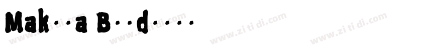 Makota Bold字体转换